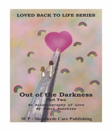 Out of the Darkness: An Autobiography of Love - Pearl Sunshine