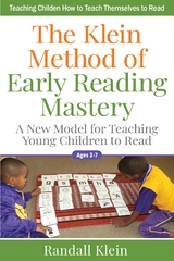 The Klein Method of Early Reading Mastery - Randall Klein