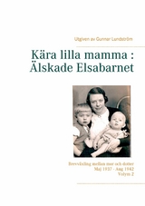 Kära lilla mamma : Älskade Elsabarnet Vol. 2 - 