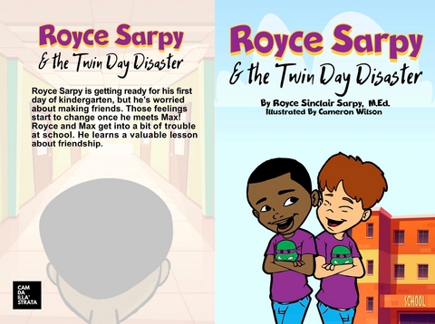 Royce Sarpy and The Twin Day Disaster -  Royce S. Sarpy