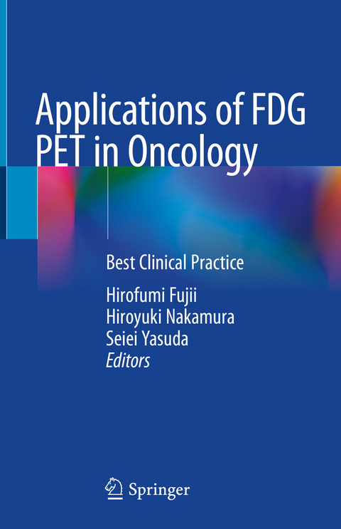 Applications of FDG PET in Oncology - 