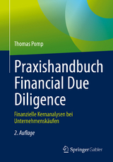 Praxishandbuch Financial Due Diligence -  Thomas Pomp