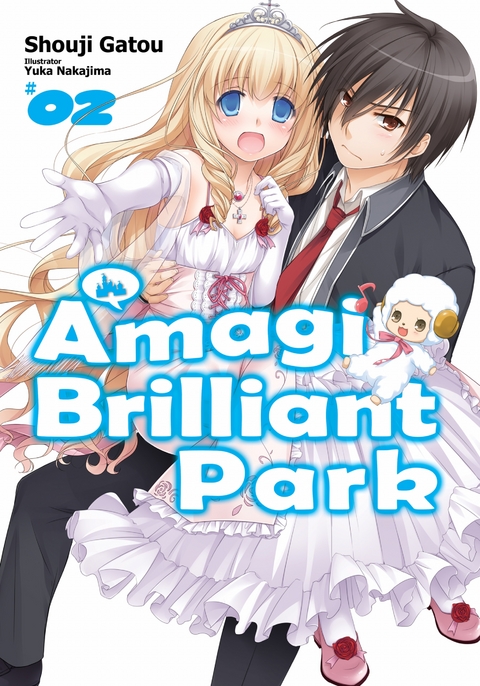 Amagi Brilliant Park: Volume 2 - Shouji Gatou