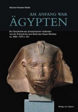 Am Anfang war Ägypten - Michael Höveler-Müller