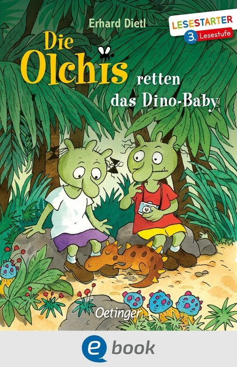 Die Olchis retten das Dino-Baby -  Erhard Dietl