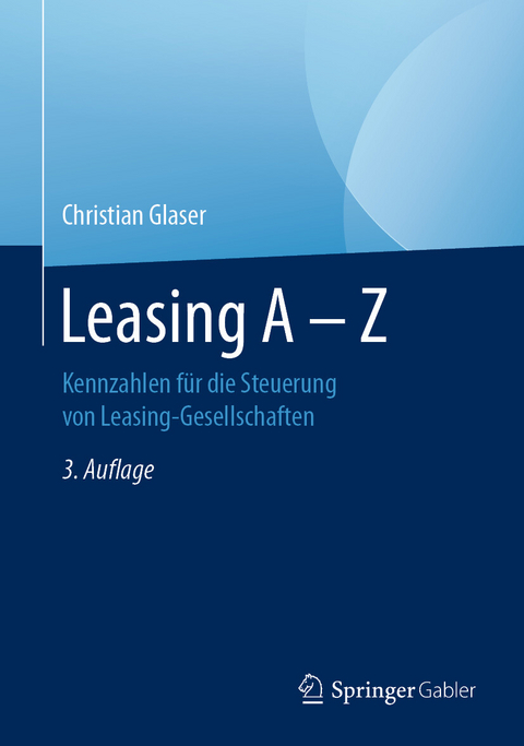 Leasing A - Z - Christian Glaser