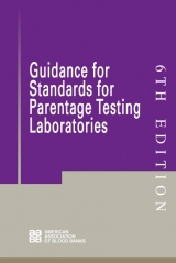 Guidance for Standards for Parentage Testing Laboratories - Aabb
