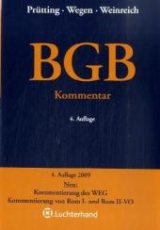 BGB. Kommentar - Prütting, Hanns; Wegen, Gerhard; Weinreich, Gerd