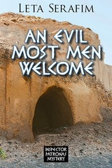 An Evil Most Men Welcome - Leta Serafim