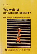 Wie weit ist ein Kind entwickelt? - Ernst J. Kiphard