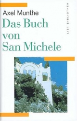 Das Buch von San Michele - Axel Munthe