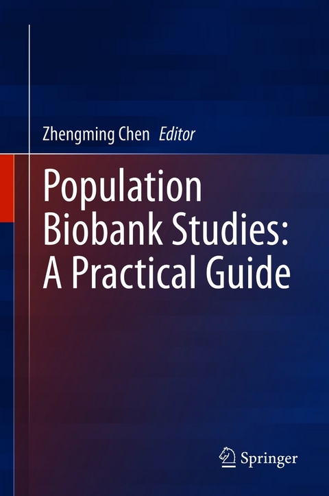 Population Biobank Studies: A Practical Guide - 