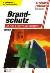 Brandschutz in der Elektroinstallation - Friedemann Schmidt