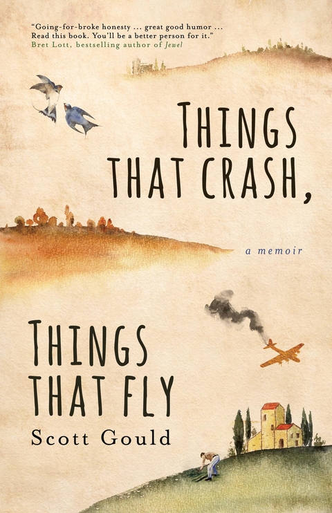 Things That Crash, Things That Fly -  Scott Gould