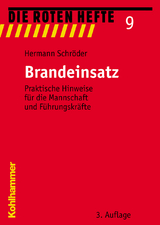 Brandeinsatz - Hermann Schröder