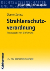 Strahlenschutzverordnung - Giesen, Thomas; Zerlett, Georg