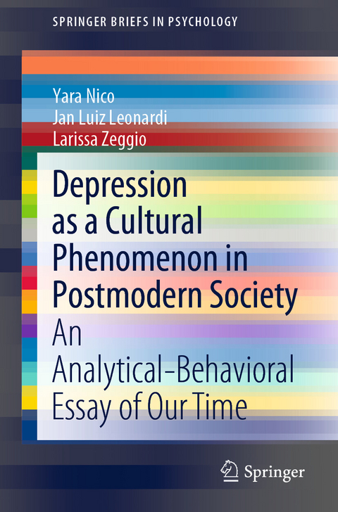 Depression as a Cultural Phenomenon in Postmodern Society - Yara Nico, Jan Luiz Leonardi, Larissa Zeggio