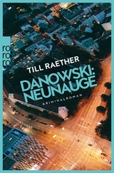 Danowski: Neunauge -  Till Raether