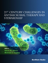 21st Century Challenges in Antimicrobial Therapy and Stewardship - 