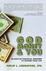 God, Money & You -  Philip L Liberatore