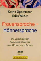 Frauensprache - Männersprache - Kathrin Oppermann, Erika Weber