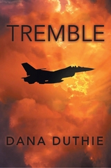 Tremble - Dana Duthie