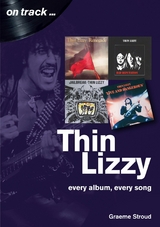 Thin Lizzy On Track - Graeme Stroud