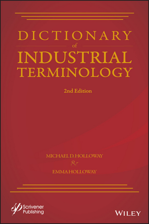 Dictionary of Industrial Terminology -  Emma Holloway,  Michael D. Holloway
