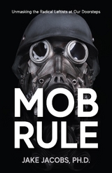 Mob Rule -  Jake Jacobs