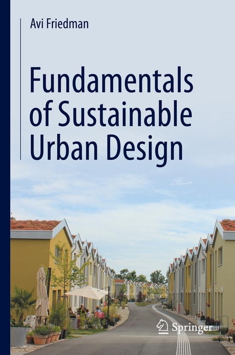 Fundamentals of Sustainable Urban Design -  Avi Friedman