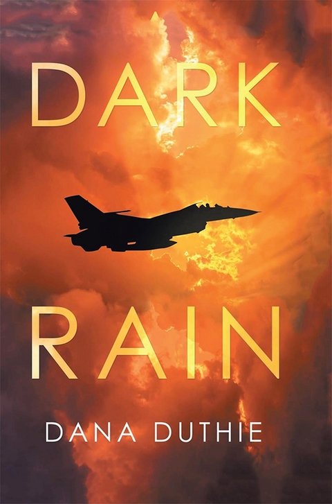 DARK RAIN - Dana Duthie