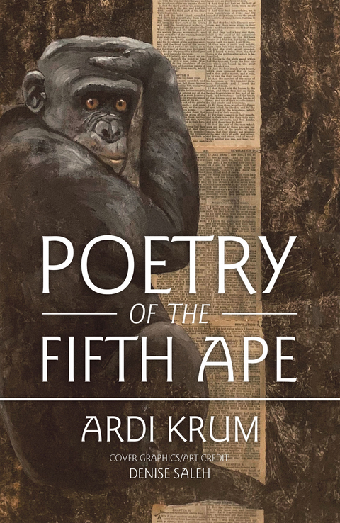 Poetry of the Fifth Ape - Ardi Krum