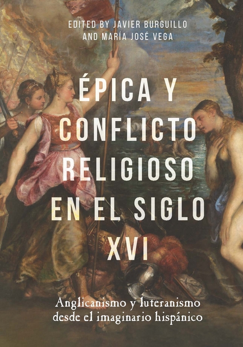 Épica y conflicto religioso en el siglo XVI - 