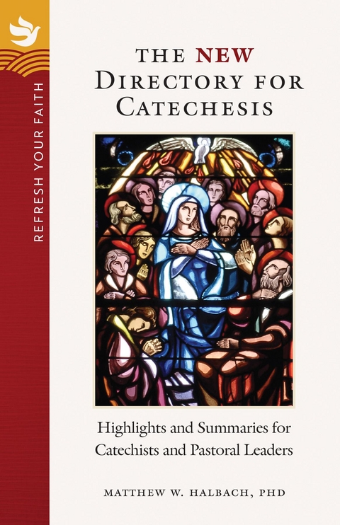 New Directory for Catechesis -  Matthew W Halbach