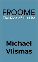 Froome -  Michael Vlismas