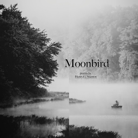 Moonbird - Henry G. Stanton