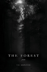 Forest -  T.C. Anderson