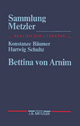 Bettina von Arnim (Sammlung Metzler)