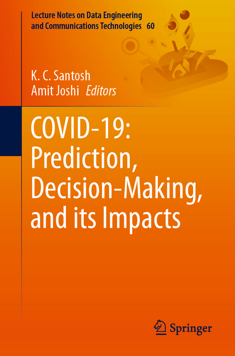 COVID-19: Prediction, Decision-Making, and its Impacts - 