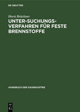 Untersuchungsverfahren für feste Brennstoffe - Horst Brückner