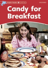 Dolphins / 4. Schuljahr, Stufe 1 - Candy for Breakfast - Brooke, Rebecca