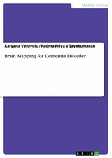 Brain Mapping for Dementia Disorder -  Kalyana Veluvolu,  Padma Priya Vijayakumaran