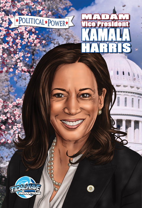 Political Power: Madam Vice President Kamala Harris - Michael Frizell