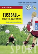 Fußball - Kinder- und Jugendtraining - Peter Schreiner