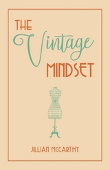 Vintage Mindset -  Jillian McCarthy