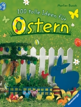 100 tolle Ideen für Ostern - Marlies Busch