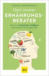 Dein innerer Ernährungsberater -  Thomas Frankenbach