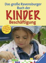 Das große Ravensburger Buch der Kinderbeschäftigung - 