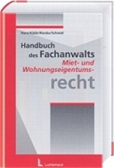 Handbuch des Fachanwalts Miet- und Wohnungseigentumsrecht - 