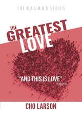 The Greatest Love - Cho Larson